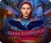 لعبة  Fatal Evidence: Art of Murder