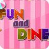 لعبة  Fun and Dine