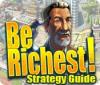 لعبة  Be Richest! Strategy Guide