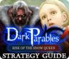 لعبة  Dark Parables: Rise of the Snow Queen Strategy Guide