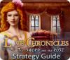 لعبة  Love Chronicles: The Sword and the Rose Strategy Guide