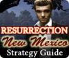 لعبة  Resurrection: New Mexico Strategy Guide